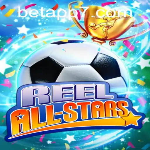 Exploring the World of ReelAllStars: A Thrilling BetApp Experience
