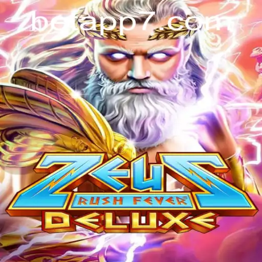 ZeusRushFeverDeluxe: Harness the Power of Ancient Gods in the Ultimate Betting Adventure